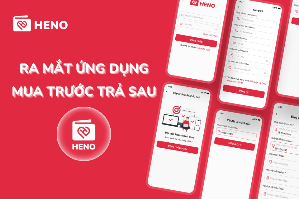 Ra mắt HENO app - Ứng dụng trả sau miễn phí các dịch vụ chăm sóc sức khỏe và sắc đẹp